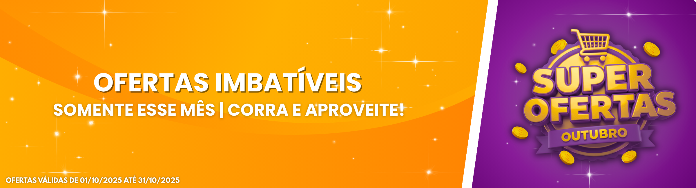 Banner - Vitrine Super Ofertas Outubro 2025