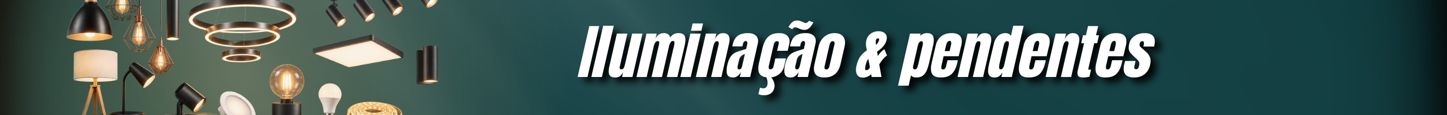 As melhores opções de Pendentes e Iluminação em Geral, aqui na Compensa+