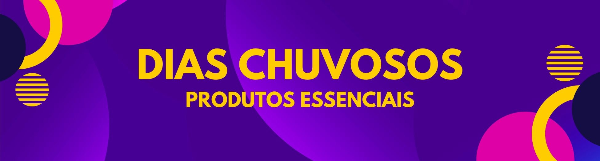 Dias Chuvosos e muito mais - Compensa Mais